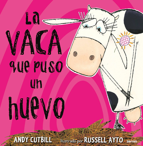 Vaca Que Puso Un Huevo, La (1) - Cutbill, Andy