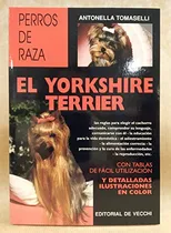 Comprar Libro Yorkshire Terrier Perros De Raza El De Tomaselli Anton