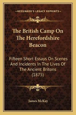 Libro The British Camp On The Herefordshire Beacon : Fift...