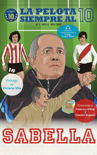 Revista Fútbol La Pelota Siempre Al 10 Alejandro Sabella