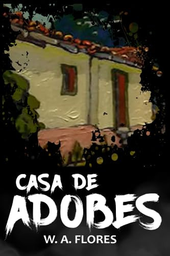 Casa De Adobes