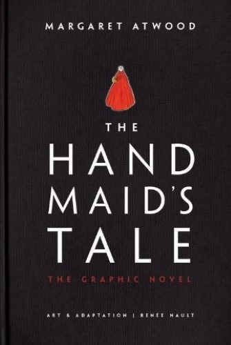 The Handmanid's Tale -  The Graphic Novel - Atwood