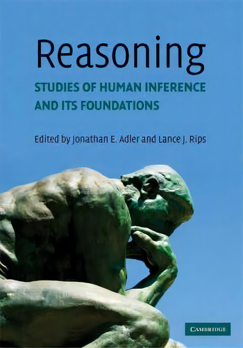 Reasoning, De Jonathan E. Adler. Editorial Cambridge University Press, Tapa Blanda En Inglés