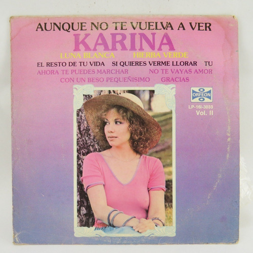 D3271 Karina -- Aunque No Te Vuelva A Ver Lp Vol Ii