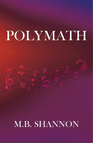 Polymath, De Shannon, M. B.. Editorial Tellwell Talent, Tapa Blanda En Inglés