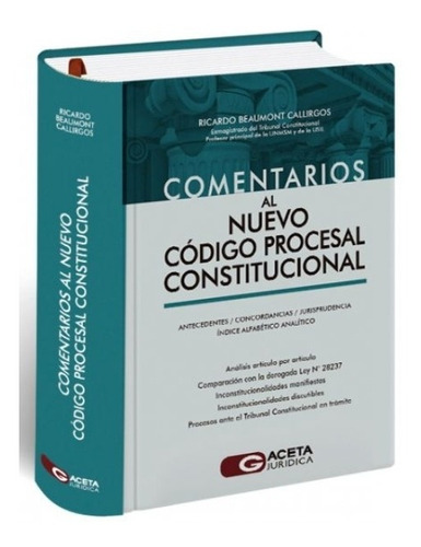 Comentarios Al Nuevo Código  Procesal  Constitucional. 2022