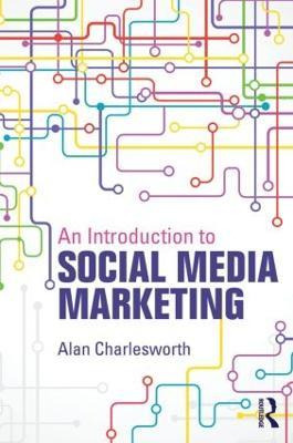 Libro An Introduction To Social Media Marketing - Alan Ch...