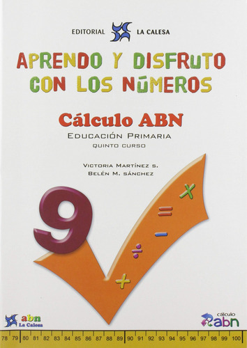 Apredo Disfruto Con Números 9. Cálculo Abn. La Calesa La Cal