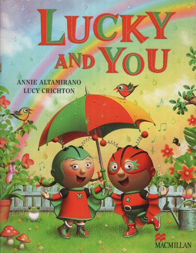 Lucky And You - Student's Book + Audio Cd, de Altamirano, Annie. Editorial Macmillan, tapa blanda en inglés internacional, 2009