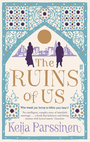 The Ruins Of Us - Keija Parssinen, De Parssinen, Keija. Editorial Faber & Faber, Tapa Blanda En Inglés Internacional, 2012