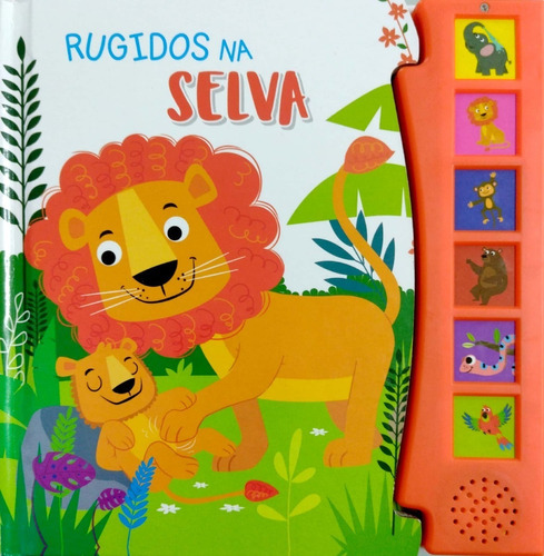 Livro Sonoro Infantil / Rugidos na Selva - Livro Com Som Para Crianças, De James Misse., Vol. 1. Editora Pédaletra, Capa Dura, Edição 1 Em Português, 2023