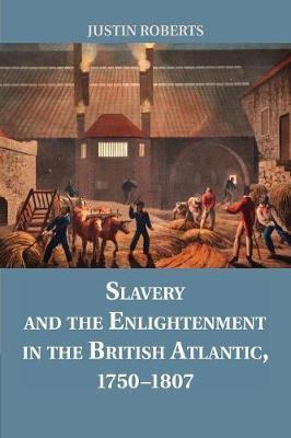 Libro Slavery And The Enlightenment In The British Atlant...