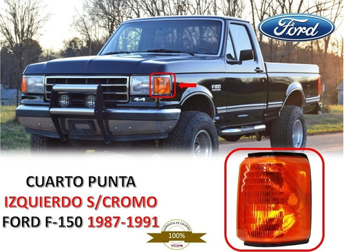 Cuarto Punta Izquierdo  Ford F-150 1987-1991 Sin Cromo