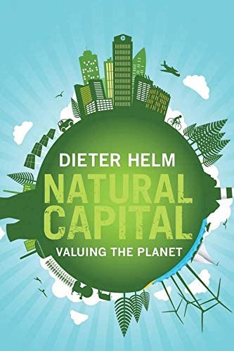 Natural Capital: Valuing The Planet, De Helm, Dieter. Editorial Yale University Press, Tapa Blanda En Inglés