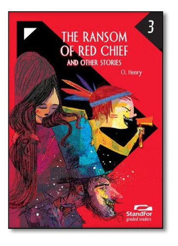 The Ransom of Red Chief and Other Stories - Level 3, de O. Henry. Editora FTD (PARADIDATICOS), capa mole em português