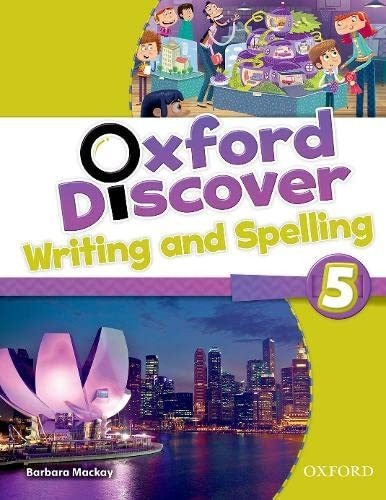 Oxford Discover 5 Writing And Spelling Book, De Mackay, Barbara. Editorial Oxford, Tapa Tapa Blanda En Español