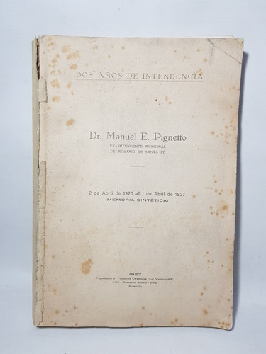 Antiguo Libro Historia Intendencia Rosario 1927 Mag 58343