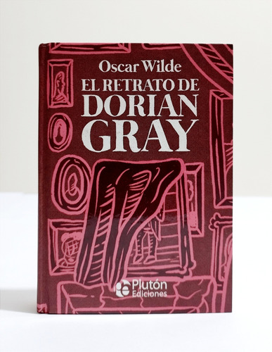 El Retrato De Dorian Gray - Oscar Wilde /original, Tapa Dura