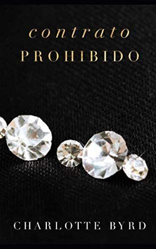 Libro: Contrato Prohibido (la Fiesta Prohibido) (edición En