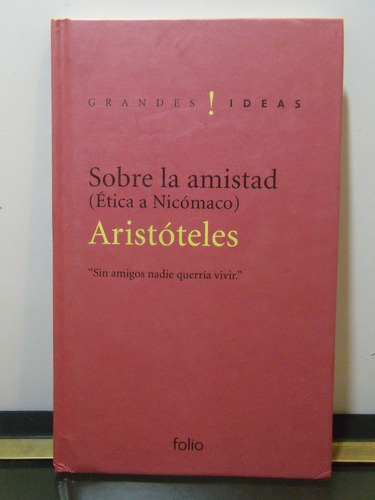Adp Sobrre La Amistad Etica A Nicomaco Aristoteles / Folio