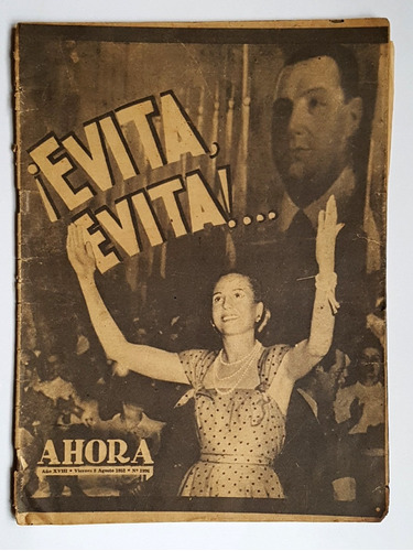 ¡evita, Evita! Revista Ahora 8 De Agosto De 1952