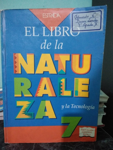 El Libro De La Naturaleza Y La Tecnología 7 Egb Estrada