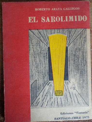 Roberto Araya Sarolimido 1975 Firmado