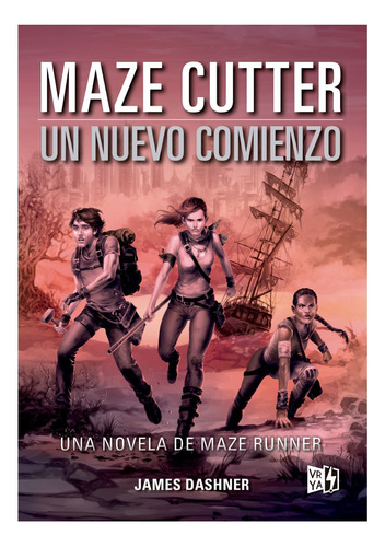 Libro Maze Cutter: Un Nuevo Comienzo De James Dashner