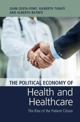 Libro The Political Economy Of Health And Healthcare : Th...
