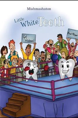 Libro Little White Teeth - Mishmashaton