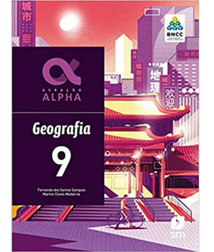 Geracao Alpha Geografia 9 Ano Bncc2019 - Sm