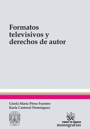 Formatos Televisivos Y Derechos De Autor