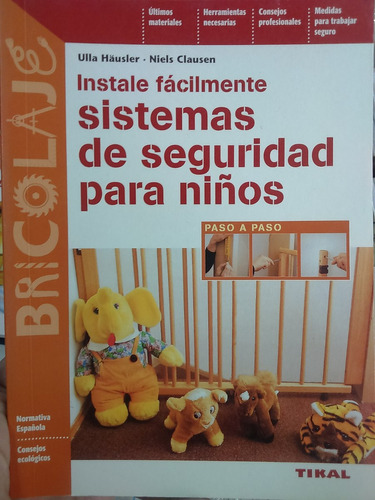 Instale Sistema De Seguridad Para Niños Hausler Como Nuevo