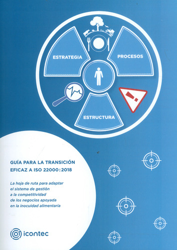 Guía Para La Transición Eficaz A Iso 22000:2018 - Pb 74