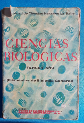 Ciencias Biológicas Tercer Año | S.c.n. La Salle