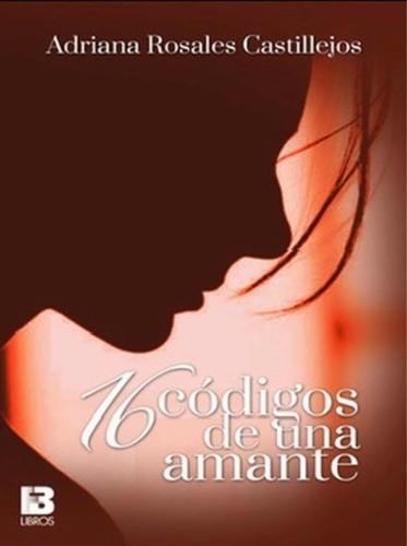 Libro 16 Códigos De Una Amante