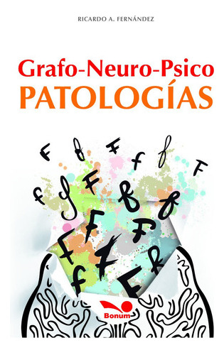 Grafo Neuro Psico Patologías - Ricardo Fernández