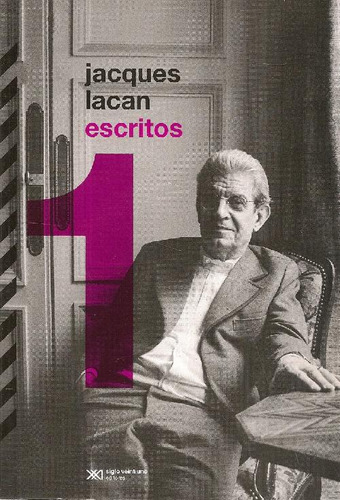 Libro Jacques Lacan Escritos 1 De Jacques Lacan