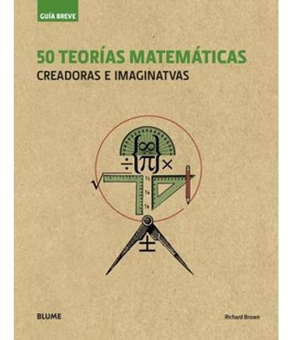 Libro 50 Teorias Matematicas