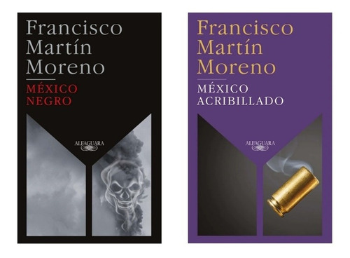 Francisco Martin Moreno México Negro Y México Acribillado