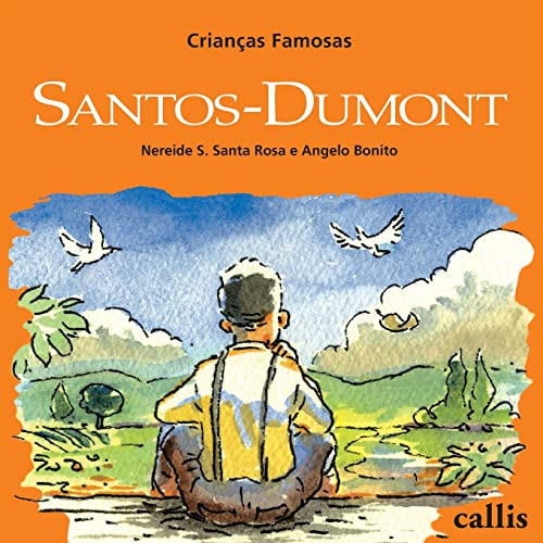 Libro Santos-dumont - Criancas Famosas - 2ª Ed