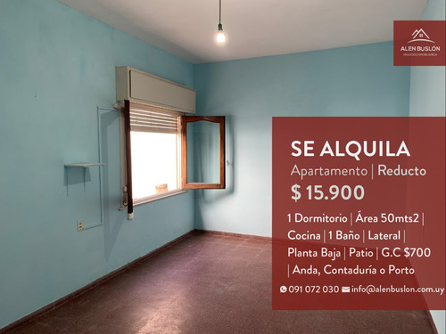 Apartamento Alquiler 1 Dormitorio Reducto Patio Bajos G.c