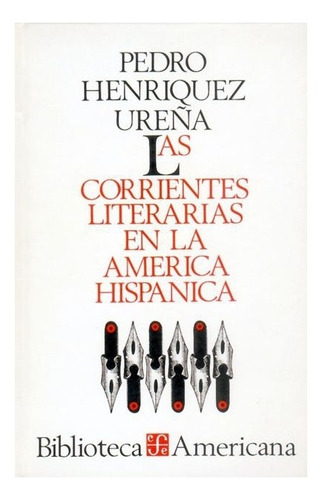 América | Las Corrientes Literarias En La América Hispáni