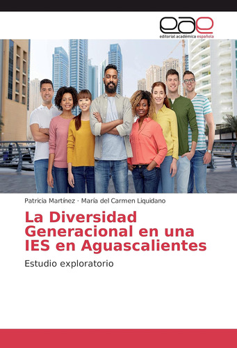 Libro: La Diversidad Generacional En Una Ies En Estudio