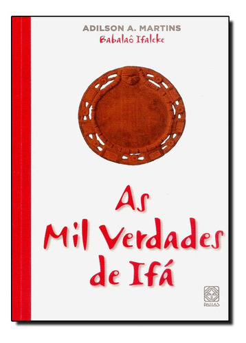 Livro As Mil Verdades De Ifa