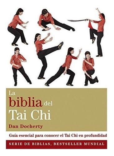 La Biblia Del Tai Chi, Dan Docherty, Gaia