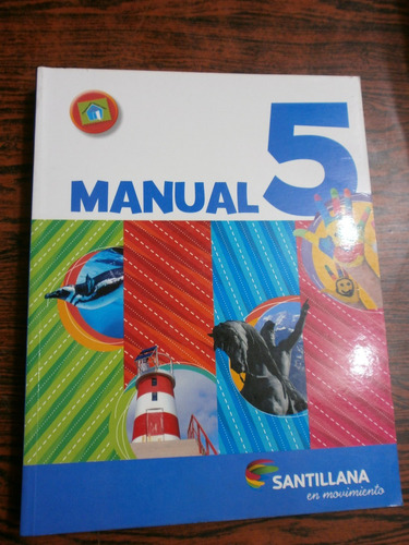 Manual 5 Nación Santillana En Movimiento Como Nuevo!