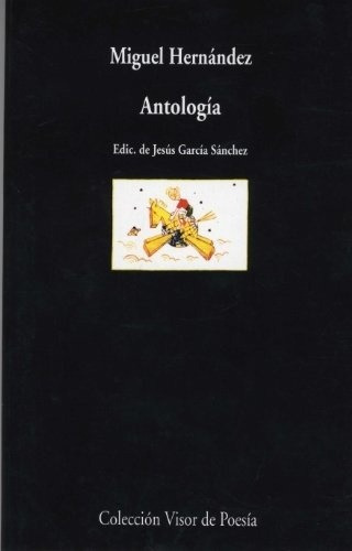 Antologia - Miguel Hernandez