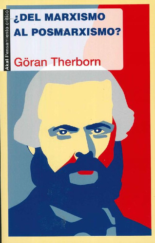 Libro ¿del Marxismo Al Posmarxismo? De Göran Therborn