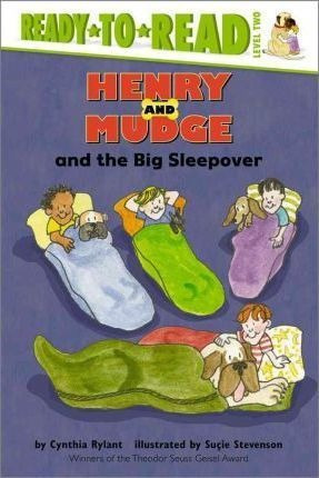 Henry And Mudge And The Big Sleepover : The Twenty-sevent...